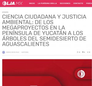 Ciencia ciudadana y justicia ambiental: de los megaproyectos en la Península de Yucatán a los ...